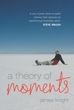 James Knight - A Theory of Moments.