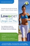 Jennie Brand-Miller et Joanna McMillan-Price - Low GI Diet 12-week Weight-loss Plan - Your Definitive Guide to Using the Glycemic Index for Weight Loss and Wellbeing.