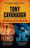 Tony Cavanaugh - Darian Richards Crime Files.