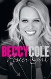 Beccy Cole - Poster Girl.