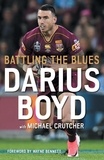 Darius Boyd et Michael Crutcher - Battling the Blues.