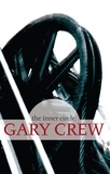 Gary Crew - The Inner Circle.