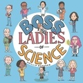 Phillip Marsden - Boss Ladies of Science.
