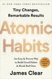 James Clear - Atomic Habits - An Easy & Proven Way to Build Good Habits & Break Bad Ones.