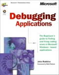 John Robbins - Debugging Applications. Cd-Rom Included.