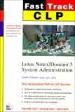 Karl Wabst et Tony Aveyard - Lotus Notes/Domino 5 System Administration. Exams 520, 521, 522.