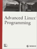 Alex Samuel et Mark Mitchell - Advanced Linux Programming.