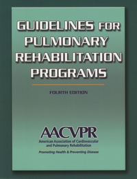  AACVPR - Guidelines for Pulmonary Rehabilitation Programs.
