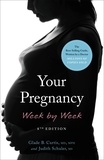 Glade B. Curtis et Judith Schuler - Su Embarazo Semana a Semana - Tercera Edicion.