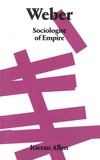 Kieran Allen - Weber - Sociology of Empire.