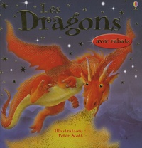 Judy Tatchell et Peter Scott - Les Dragons.