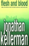 Jonathan Kellerman - Flesh And Blood.