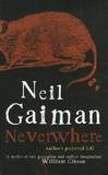 Neil Gaiman - Neverwhere - The author's Preferred Text.