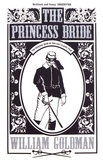 William Goldman - The Princess Bride.