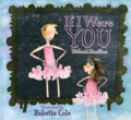 Babette Cole - If I were you.