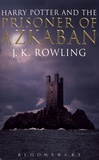 J.K. Rowling - Harry Potter and the Prisoner of Azkaban.