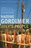 Nadine Gordimer - July's People.