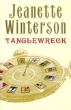 Jeanette Winterson - Tanglewreck - Edition en langue anglaise.