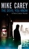 Mike Carey - The Devil You Know - A Felix Castor Novel, vol 1.
