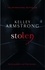 Kelley Armstrong - Stolen - Book 2 in the Women of the Otherworld Series.
