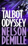 Nelson DeMille - The Talbot Odyssey.