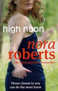Nora Roberts - High Noon.
