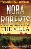 Nora Roberts - The Villa.