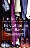 Linda Grant - The Clothes On Their Backs.