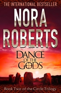 Nora Roberts - Dance Of The Gods - Number 2 in series.