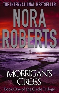 Nora Roberts - Morrigan's Cross - Number 1 in series.
