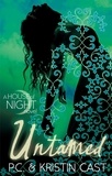 Kristin Cast - A House of Night Novel - Untamed.