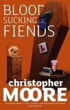 Christopher Moore - Bloodsucking Fiends - Book 1: Love Story Series.