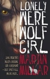 Martin Millar - Lonely Werewolf Girl - Number 1 in series.