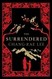 Chang-rae Lee - The Surrendered.