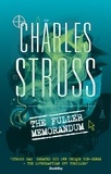 Charles Stross - The Fuller Memorandum - Book 3 in The Laundry Files.
