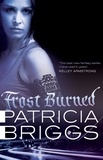 Patricia Briggs - Frost Burned - Mercy Thompson: Book 7.