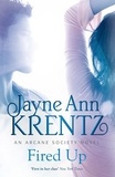 Jayne Ann Krentz - Fired Up - Number 7 in series.