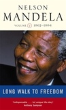 Nelson Mandela - Long Walk To Freedom Vol 2 - 1962-1994.