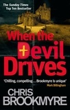 Chris Brookmyre - When The Devil Drives.