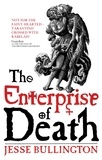 Jesse Bullington - The Enterprise Of Death.