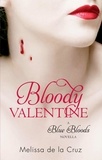 Melissa de la Cruz - Bloody Valentine - Blue Bloods.