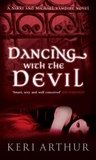 Keri Arthur - Dancing With The Devil - Number 1 in series.
