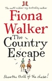 Fiona Walker - The Country Escape.