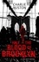 Charlie Huston - Half The Blood Of Brooklyn - A Joe Pitt Novel, book 3.