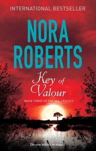 Nora Roberts - Key Of Valour - Number 3 in series.