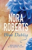 Nora Roberts - Blue Dahlia - Number 1 in series.