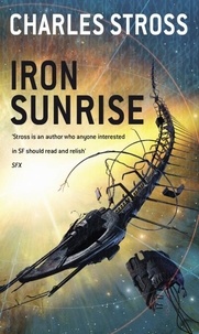Charles Stross - Iron Sunrise.