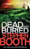 Stephen Booth - Dead And Buried.