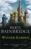 Beryl Bainbridge - Winter Garden.
