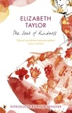 Elizabeth Taylor et Philip Hensher - The Soul Of Kindness.